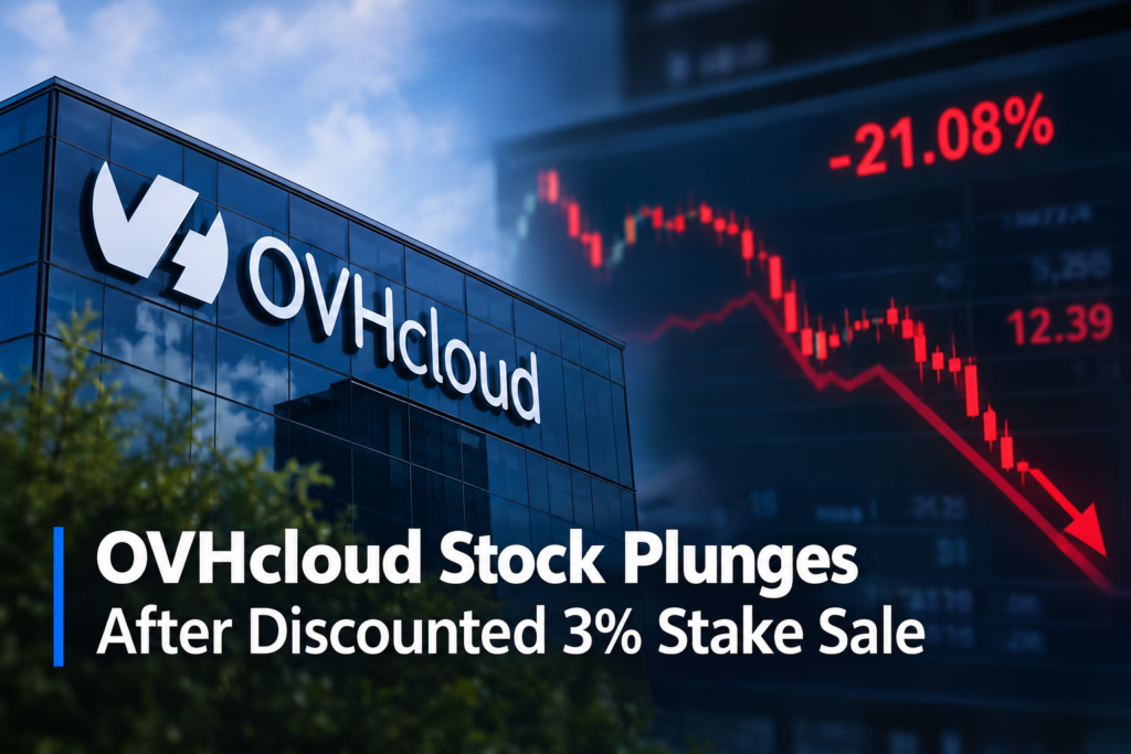 OVHcloud stock plunges after discounted 3% stake sale